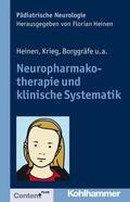 Heinen / Krieg / Borggräfe |  Neuropharmakotherapie und klinische Systematik | eBook | Sack Fachmedien