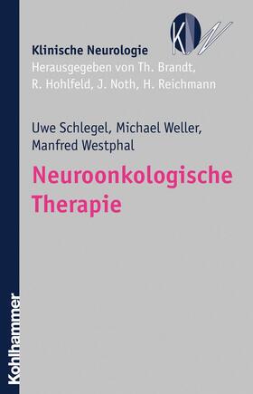 Schlegel / Weller / Westphal | Neuroonkologische Therapie | E-Book | sack.de