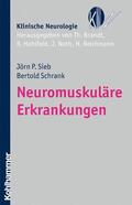 Sieb / Schrank / Brandt |  Neuromuskuläre Erkrankungen | eBook | Sack Fachmedien