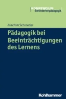 Schroeder / Greving | Pädagogik bei Beeinträchtigungen des Lernens | E-Book | www.sack.de