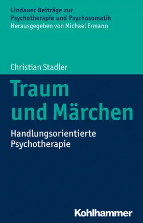 Stadler / Ermann |  Traum und Märchen | eBook | Sack Fachmedien