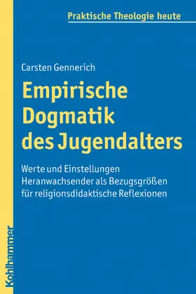 Gennerich / Fechtner / Bitter |  Empirische Dogmatik des Jugendalters | eBook | Sack Fachmedien