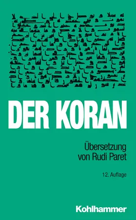 Paret |  Der Koran | Buch |  Sack Fachmedien