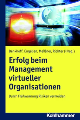 Benkhoff / Engelien / Meißner |  Erfolg beim Management virtueller Organisationen | eBook | Sack Fachmedien