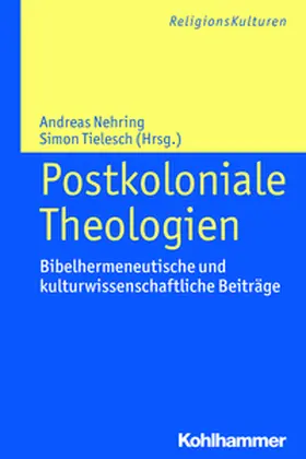 Nehring / Wiesgickl |  Postkoloniale Theologien | eBook | Sack Fachmedien