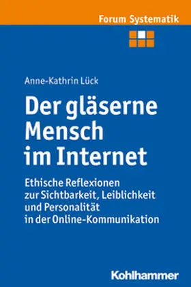 Lück |  Der gläserne Mensch im Internet | eBook | Sack Fachmedien