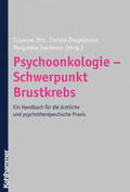 Ditz / Diegelmann / Isermann |  Psychoonkologie - Schwerpunkt Brustkrebs | eBook | Sack Fachmedien