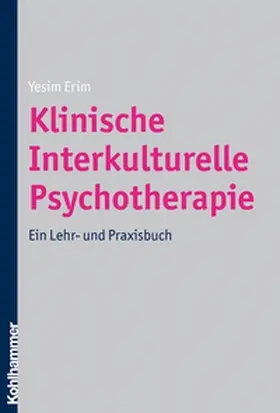 Erim |  Klinische Interkulturelle Psychotherapie | eBook | Sack Fachmedien