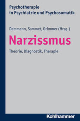 Dammann / Sammet / Grimmer | Narzissmus | E-Book | sack.de