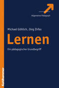 Göhlich / Zirfas |  Lernen | eBook | Sack Fachmedien