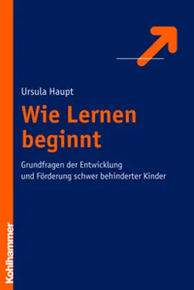 Haupt |  Wie Lernen beginnt | eBook | Sack Fachmedien
