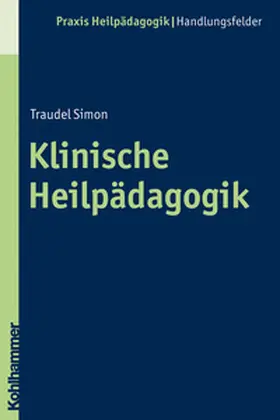 Simon | Klinische Heilpädagogik | E-Book | www.sack.de