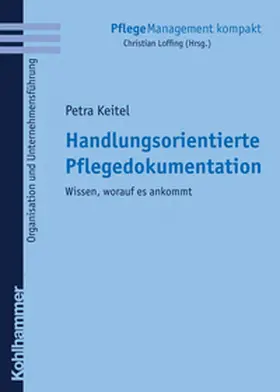 Keitel |  Handlungsorientierte Pflegedokumentation | eBook | Sack Fachmedien