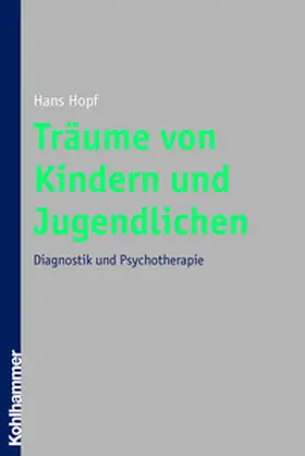 Hopf |  Träume von Kindern und Jugendlichen | eBook | Sack Fachmedien