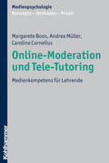 Boos / Müller / Cornelius |  Online-Moderation und Tele-Tutoring | eBook | Sack Fachmedien