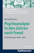 Ermann |  Psychoanalyse in den Jahren nach Freud | eBook | Sack Fachmedien