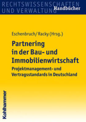 Eitelhuber / Eschenbruch / Gorris | Partnering in der Bau- und Immobilienwirtschaft | E-Book | sack.de