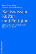 Hämel / Schreijäck |  Basiswissen Kultur und Religion | eBook | Sack Fachmedien