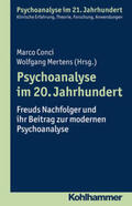 Conci / Mertens |  Psychoanalyse im 20. Jahrhundert | eBook | Sack Fachmedien