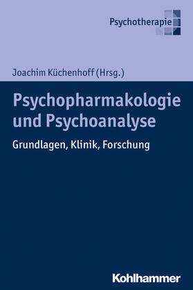 Küchenhoff | Psychoanalyse und Psychopharmakologie | E-Book | sack.de