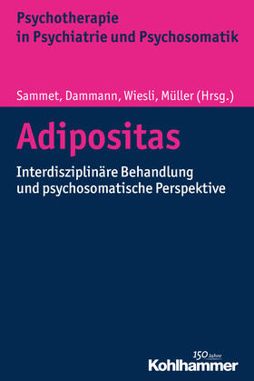 Sammet / Dammann / Wiesli | Adipositas | Buch | 978-3-17-028485-2 | sack.de