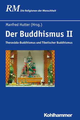 Hutter | Der Buddhismus II | Buch | 978-3-17-028497-5 | sack.de