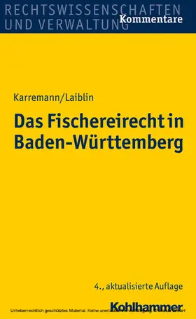 Karremann / Laiblin | Das Fischereirecht in Baden-Württemberg | E-Book | sack.de