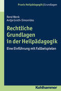 Wenk / Groth-Simonides / Greving |  Rechtliche Grundlagen in der Heilpädagogik | eBook | Sack Fachmedien