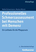 Schwermann / Münch |  Professionelles Schmerzassessment bei Menschen mit Demenz | eBook | Sack Fachmedien