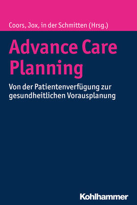 Coors / Jox / Schmitten | Advance Care Planning | E-Book | sack.de