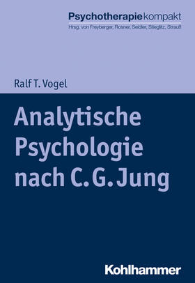 Vogel | Analytische Psychologie nach C. G. Jung | Buch | 978-3-17-028678-8 | sack.de