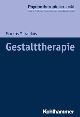 Maragkos | Gestalttherapie | Buch | 978-3-17-028695-5 | sack.de