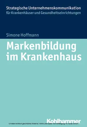 Hoffmann |  Markenbildung im Krankenhaus | eBook | Sack Fachmedien