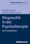 Stieglitz / Freyberger |  Diagnostik in der Psychotherapie | eBook | Sack Fachmedien