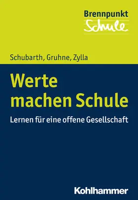 Schubarth / Gruhne / Zylla |  Werte machen Schule | eBook | Sack Fachmedien