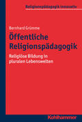Grümme / Burrichter / Mendl |  Öffentliche Religionspädagogik | eBook | Sack Fachmedien