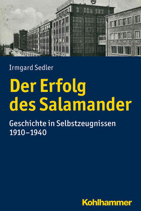 Sedler | Der Erfolg des Salamander | Buch | 978-3-17-028933-8 | sack.de