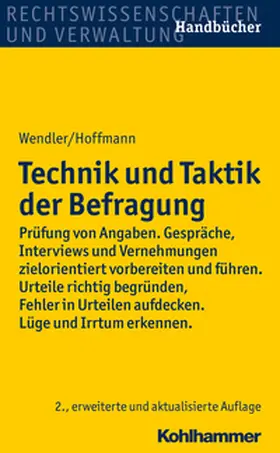Hoffmann / Wendler |  Technik und Taktik der Befragung | eBook | Sack Fachmedien