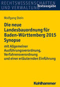 Stein |  Die neue Landesbauordnung für Baden-Württemberg 2015 Synopse | Buch |  Sack Fachmedien