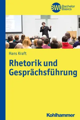 Kraft | Rhetorik und Gesprächsführung | E-Book | www.sack.de