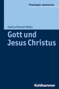 Pemsel-Maier |  Gott und Jesus Christus | eBook | Sack Fachmedien