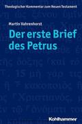 Vahrenhorst / Schottroff / Strotmann |  Der erste Brief des Petrus | eBook | Sack Fachmedien