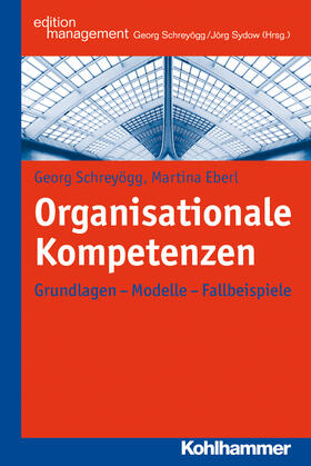 Schreyögg / Eberl / Sydow | Organisationale Kompetenzen | E-Book | sack.de