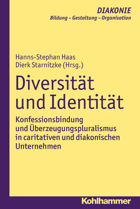 Haas / Starnitzke | Diversität und Identität | Buch | 978-3-17-029057-0 | sack.de