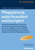 Henke / Horstmann |  Pflegeplanung exakt formuliert und korrigiert | Buch |  Sack Fachmedien