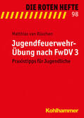 van Rüschen |  Jugendfeuerwehr-Übung nach FwDV 3 | Buch |  Sack Fachmedien