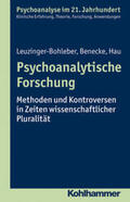 Leuzinger-Bohleber / Benecke / Hau |  Psychoanalytische Forschung | eBook | Sack Fachmedien