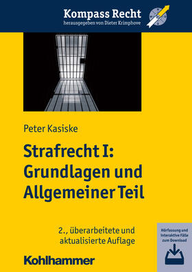 Kasiske | Strafrecht I: Grundlagen und Allgemeiner Teil | Buch | 978-3-17-029158-4 | sack.de