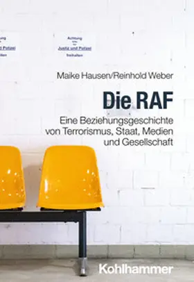 Hausen / Weber | Die RAF | E-Book | www.sack.de
