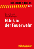 Kramp / Nydegger |  Ethik in der Feuerwehr | Buch |  Sack Fachmedien
